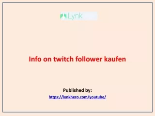 Info on twitch follower kaufen