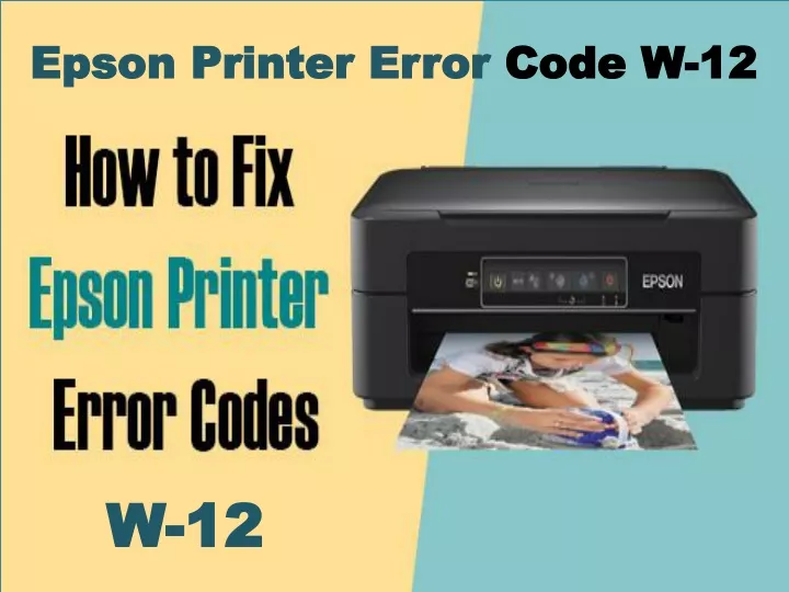 epson printer error code w 12