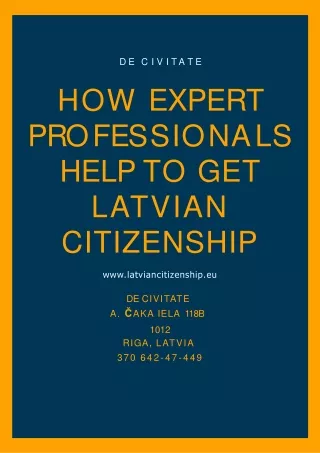 How Hiring Consultants Ease Latvian Citizenship Application Process