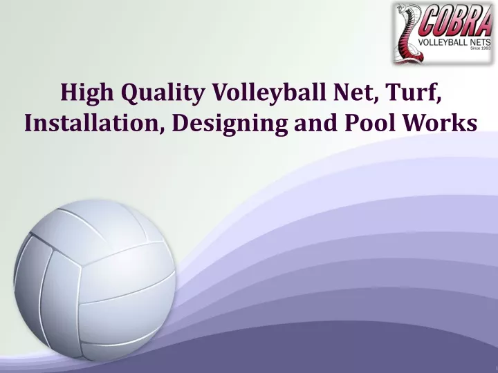 high quality volleyball net turf installation
