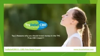 Top 2 Reasons why you should invest money in the THC Free CBD cream!!!