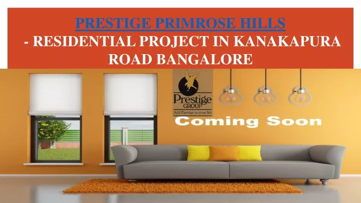 prestige primrose hills residential project in kanakapura road bangalore