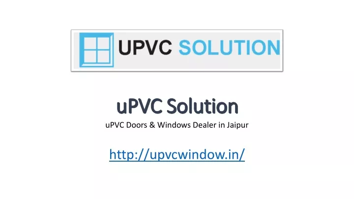 upvc solution