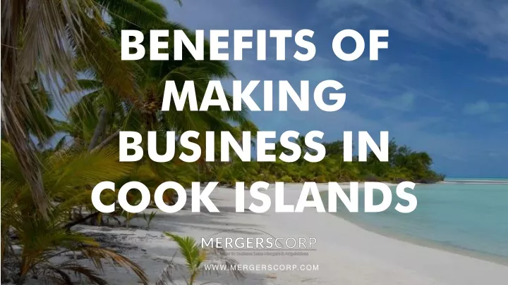 benefits of making business in cook islands