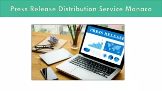Press Release Distribution Service Monaco