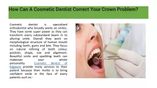 How Can A Cosmetic Dentist Correct Your Crown Problem?