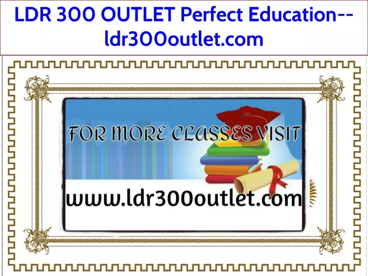 ldr 300 outlet perfect education ldr300outlet com