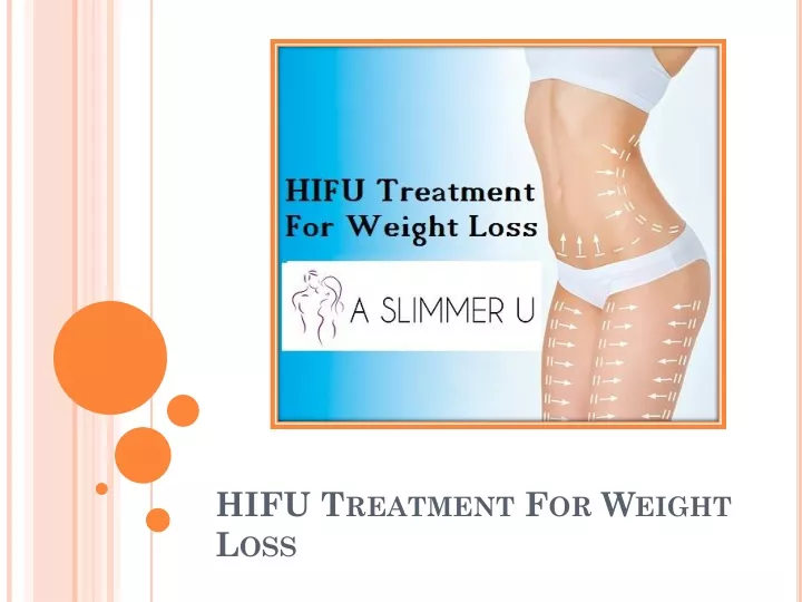 hifu treatment for weight loss