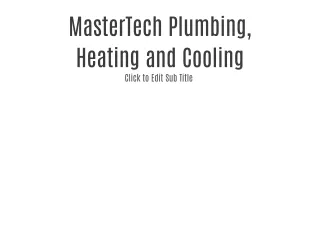 MasterTech Plumbing, Heating and Cooling