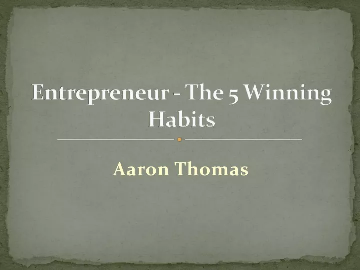 entrepreneur the 5 winning habits