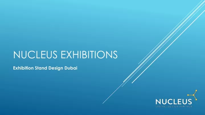 nucleus exhibitions