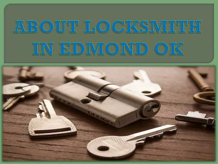 about locksmith in edmond ok