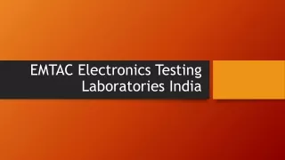 EMTAC IT Product's Quality Testing Laboratories India