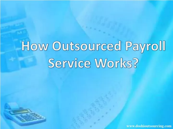 how outsourced payroll service works