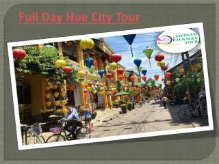 Full Day Hue City Tour