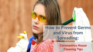 Prevent Germs and Virus from Spreading: Coronavirus House Cleaning Tips