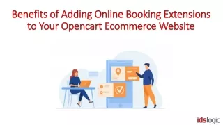 benefits of adding online booking extensions to your opencart ecommerce website