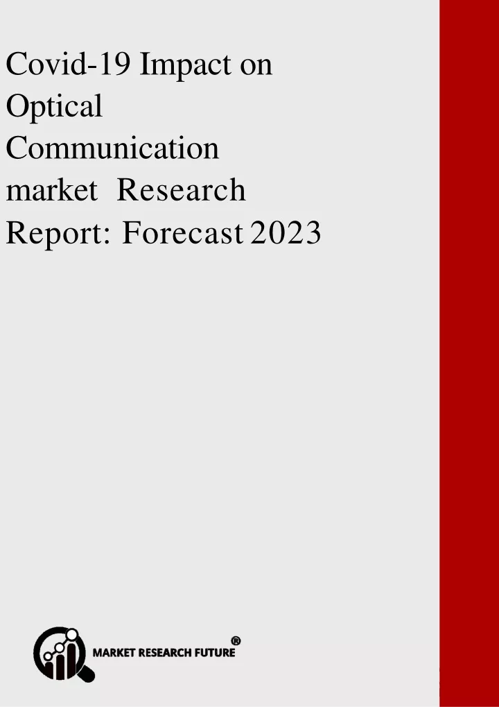 covid 19 impact on optical communication market