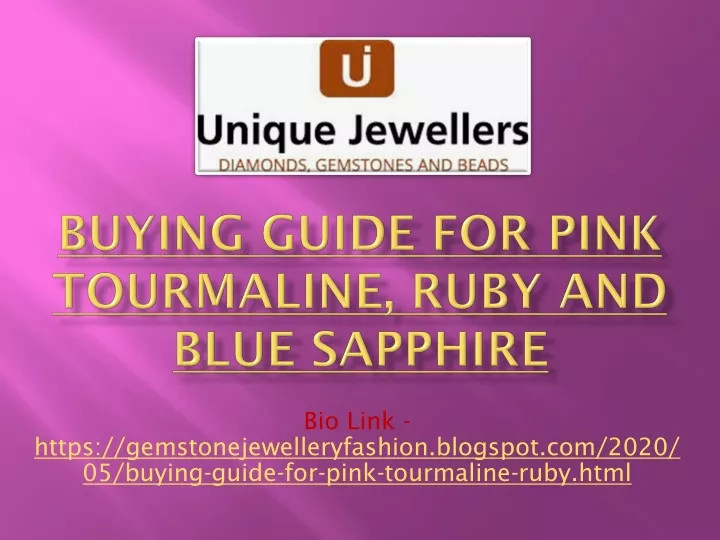 buying guide for pink tourmaline ruby and blue sapphire