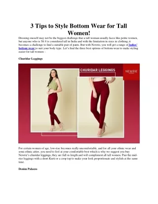 3 Tips to Style Bottom Wear for Tall Women!
