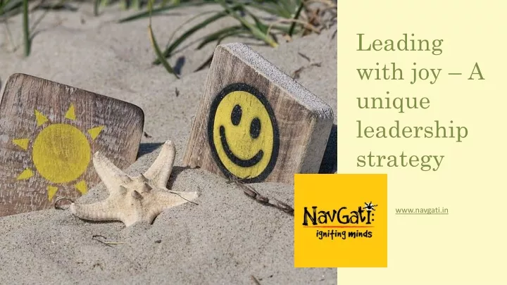 leading with joy a unique leadership strategy