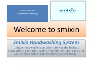 Smixin Hand Washing System