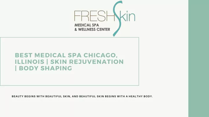 best medical spa chicago illinois skin