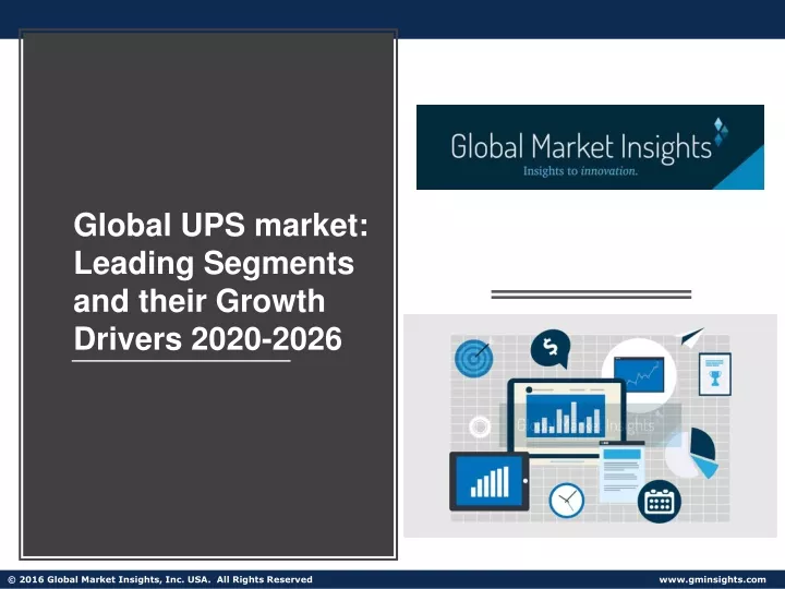 global ups market leading segments and their