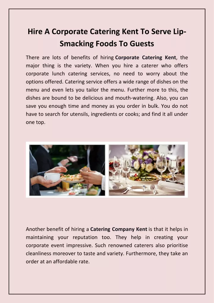 hire a corporate catering kent to serve