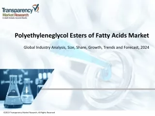 polyethyleneglycol esters of fatty acids market