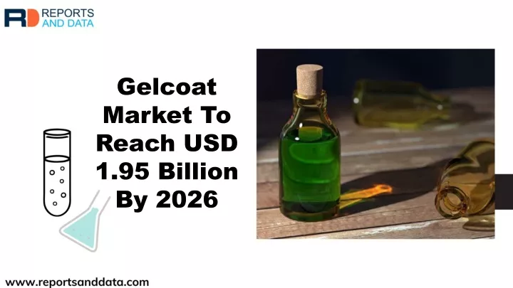 gelcoat market to reach usd 1 95 billion by 2026