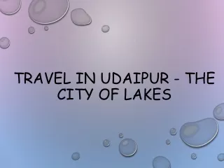 Travel in Udaipur - The City of Lakes