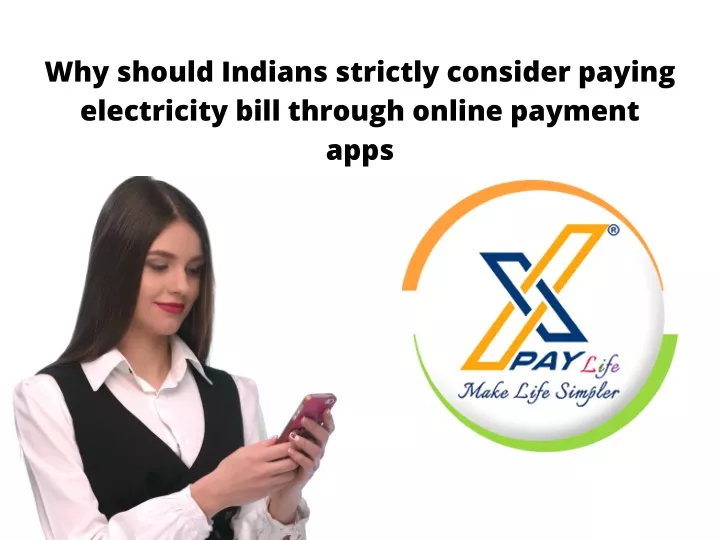 why should indians strictly consider paying