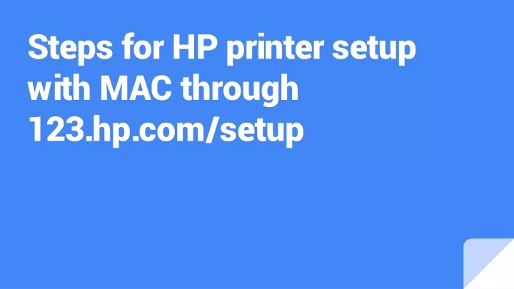 steps for hp printer setup with mac through 123 hp com setup