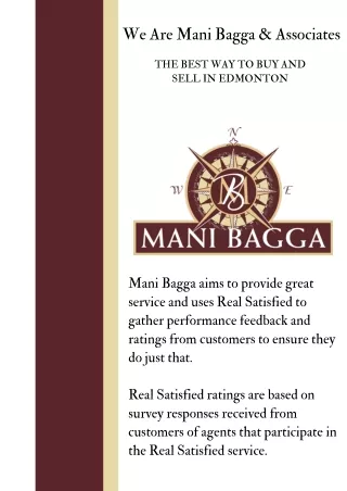 We Are Mani Bagga & Associates THE BEST WAY TO BUY AND SELL IN EDMONTON
