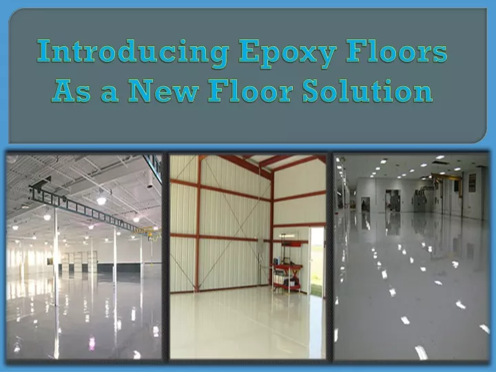 introducing epoxy floors as a new floor solution
