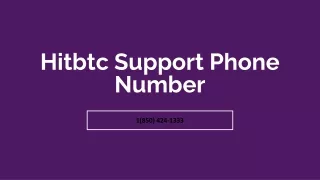 Hitbtc Support 《1(850) 424-1333》 Phone Number