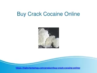 Buy Crack Cocaine Online