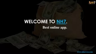 NH7 - best online earning apps.