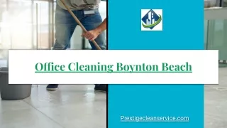 Office Cleaning Boynton Beach