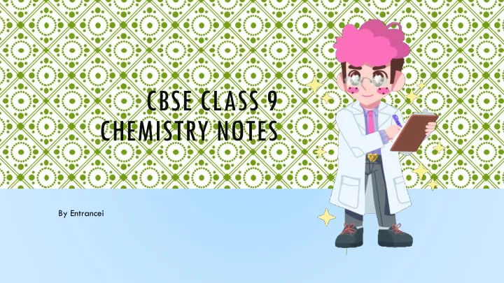 cbse class 9 chemistry notes