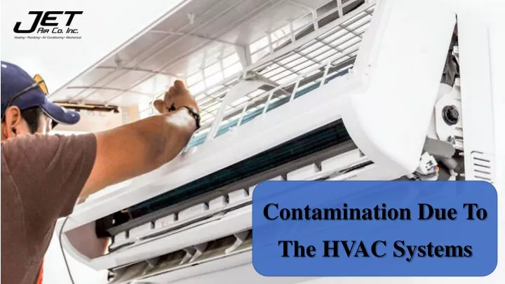 contamination due to the hvac systems