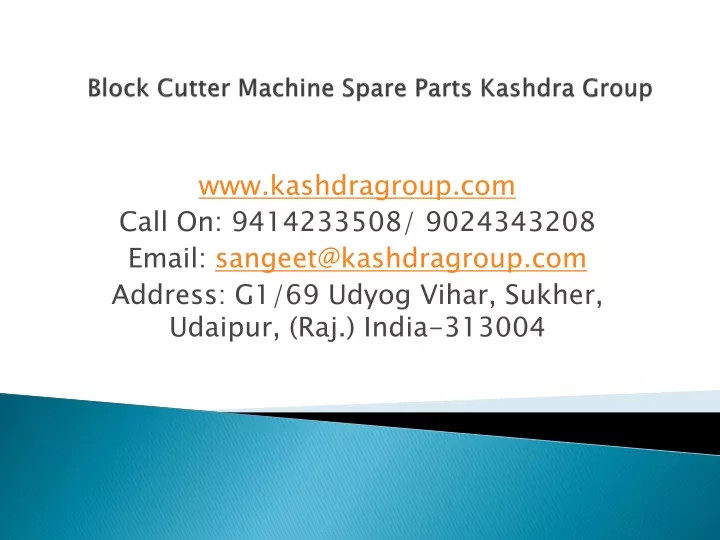 block cutter machine spare parts kashdra group