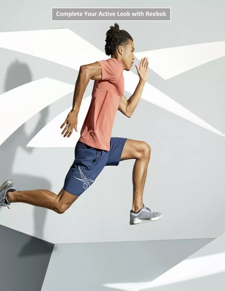 complete your active look with reebok