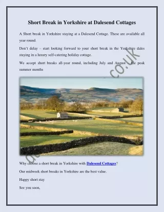 short break in yorkshire at dalesend cottages
