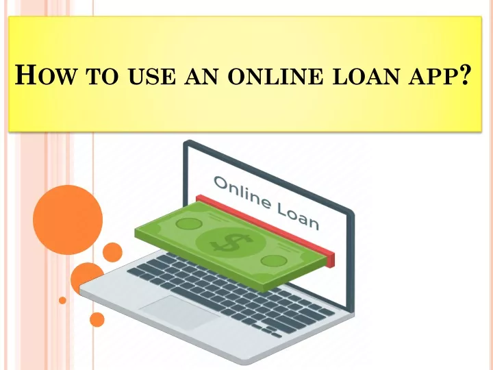 how to use an online loan app