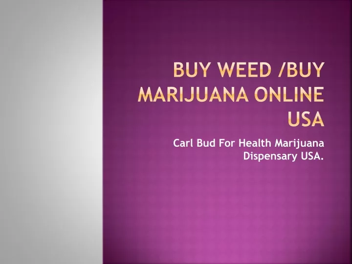buy weed buy marijuana online usa
