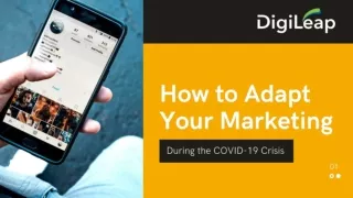 Digileap : How to adapt your marketing during the Covid-19 crisis