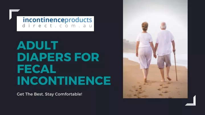 adult diapers for fecal incontinence