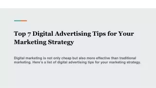 Top 7 digital advertising tips for your marketing strategy